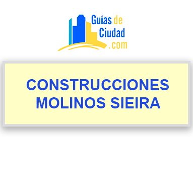 CONSTRUCCIONES JAVIER MOLINOS SIEIRA