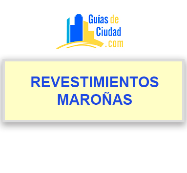 REVESTIMIENTOS M. MAROÑAS