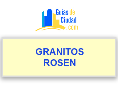 GRANITOS ROSEN