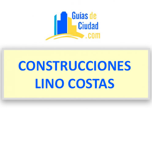 CONSTRUCCIONES LINO COSTAS