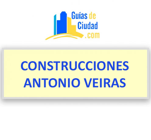 CONSTRUCCIONES ANTONIO VEIRAS