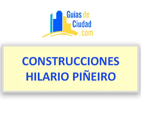 CONSTRUCCIONES HILARIO PIÑEIRO