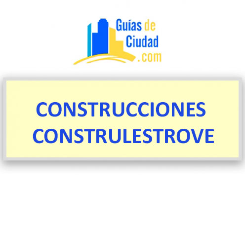 CONSTRUCCIONES CONSTRULESTROVE