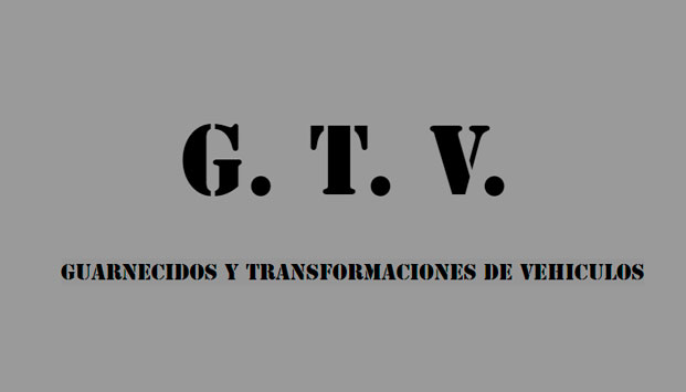 GTV GUARNECIDOS Y TRANSFORMACIONES DEL VEHÍCULO