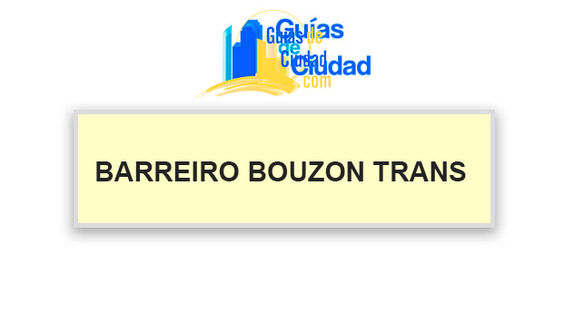 BARREIRO BOUZON TRANS