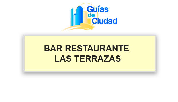 BAR RESTAURANTE LAS TERRAZAS