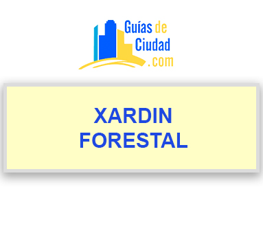 XARDIN FORESTAL