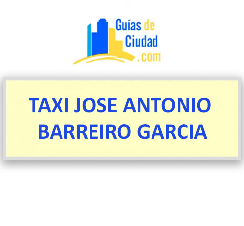 TAXI JOSE ANTONIO BARREIRO GARCIA