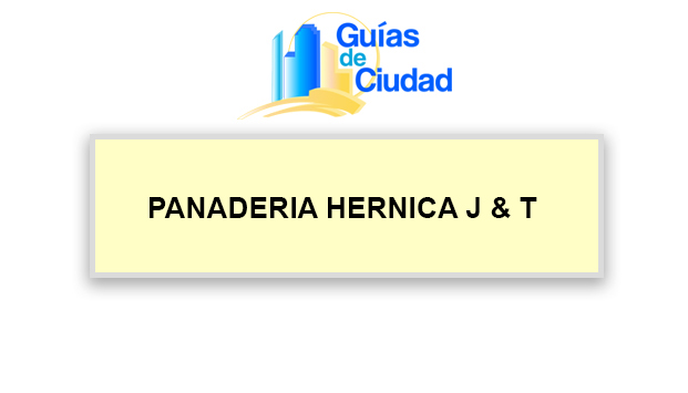 PANADERIA HERNICA J & T