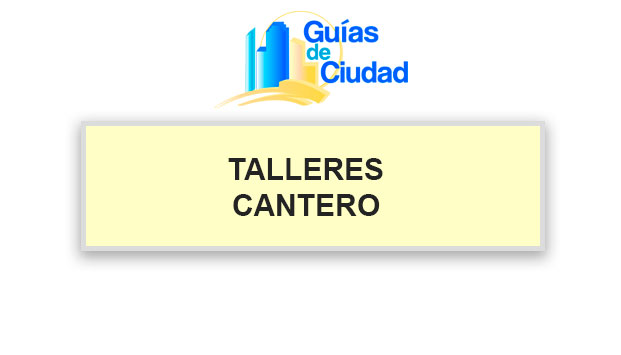 TALLERES CANTERO