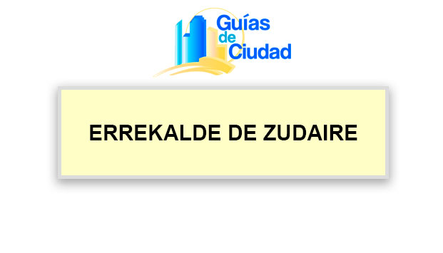 ERREKALDE DE ZUDAIRE