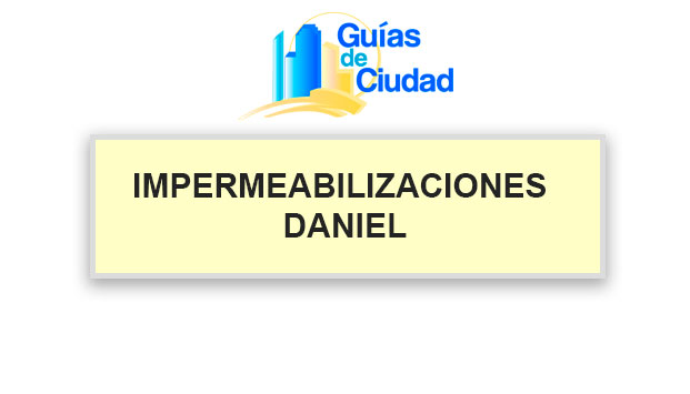 IMPERMEABILIZACIONES DANIEL