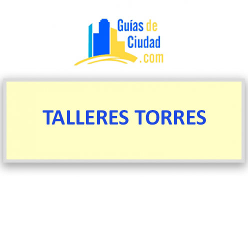 TALLERES TORRES