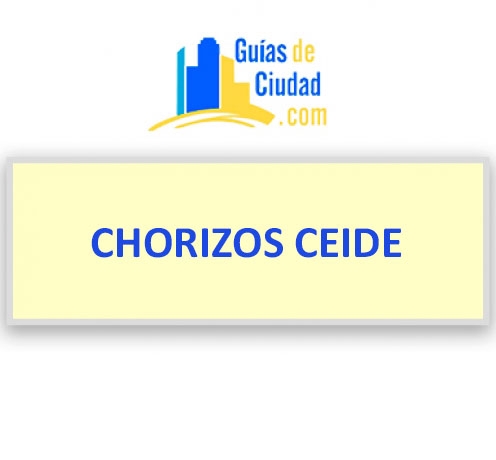 CHORIZOS CEIDE